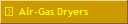 Air-Gas Dryers